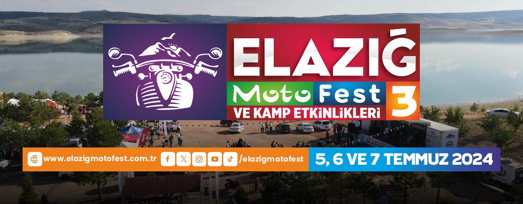 Elazığ Motofest 5, 6 ve 7 Temmuz 2024'te!